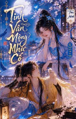 Tinh Vân Mộng Như Cố