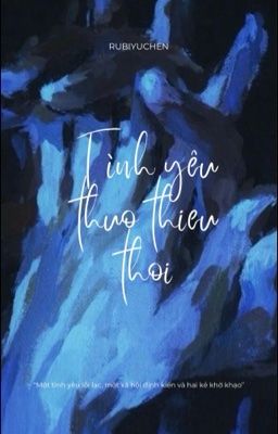 Tình yêu thuở thiếu thời | Đam |