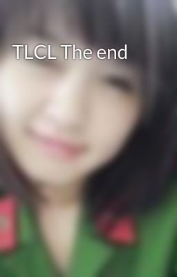 TLCL The end