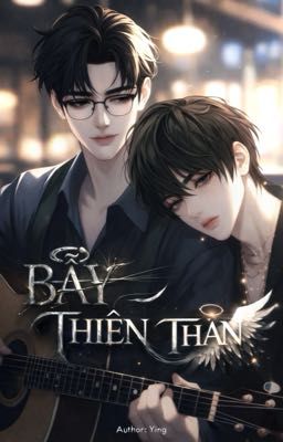 [TleFirstone] Bẫy Thiên Thần
