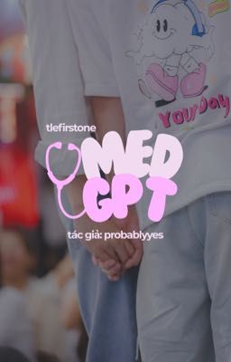 [TleFirstone] medGPT 