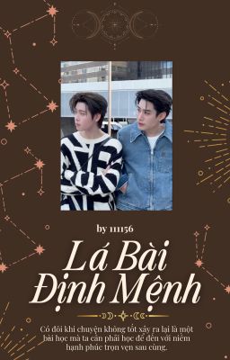 [TleFirstOne | Oneshot] Lá Bài Định Mệnh
