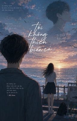 Tôi không thích biển cả