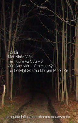 Tôi Là Một Nhân Viên Tìm Kiếm Và Cứu Hộ Của Cục Kiểm Lâm Hoa Kỳ