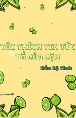 Tôi Thích Tin Tức Tố Của Cậu 