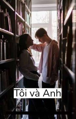 Tôi và Anh 