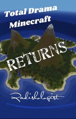 Total Drama Minecraft Returns