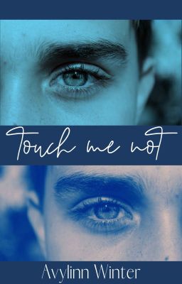 Touch me Not