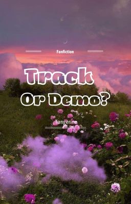 Track or Demo? || Rap Việt x reader ||