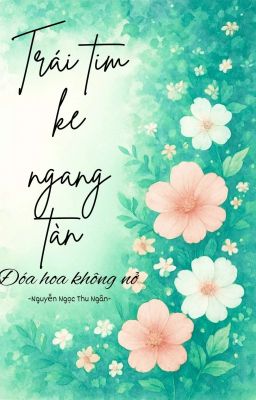 Trái tim kẻ ngang tàn