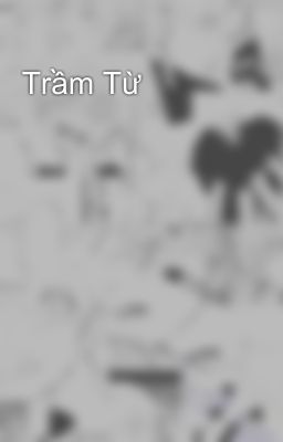 Trầm Từ
