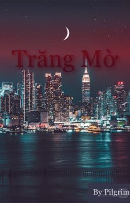 Trăng Mờ