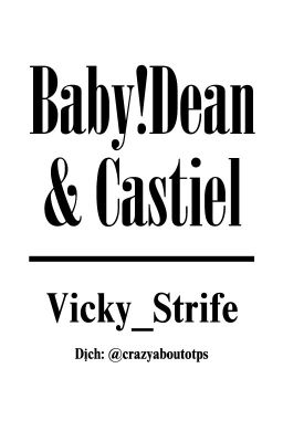 [Trans/Destiel] - Baby!Dean & Castiel
