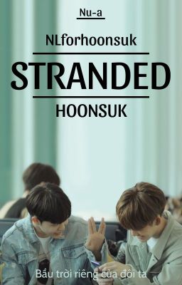 [TRANS - HOONSUK] Stranded