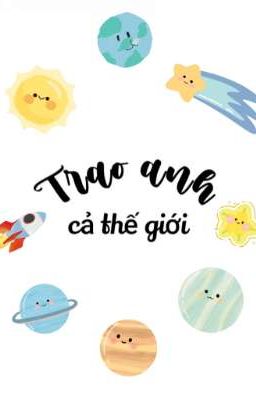 Trao anh cả thế giới 