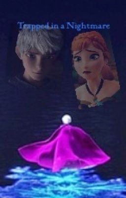 Trapped in a Nightmare (Jelsa)