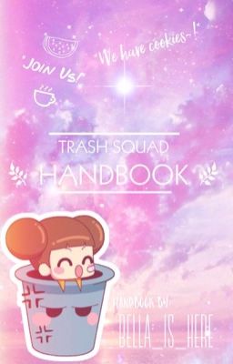 Trash Squad Handbook
