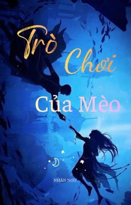 Trò Chơi Của Mèo