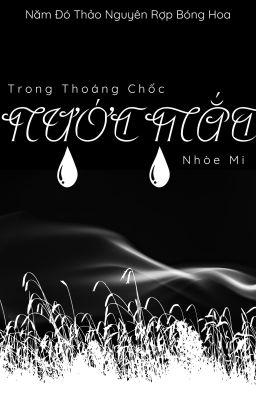 Trong Thoáng Chốc Nước Mắt Nhòe Mi