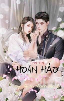 [Truyện Mới]Con Tin Hoàn Hảo~Gian Manh Manh