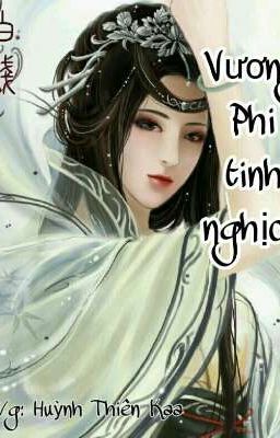 [Truyện] Vương Phi tinh nghịch 