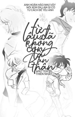 Từ Lâu Đã Không Còn Là Bạn Thân [Oneshot/Shinshi]