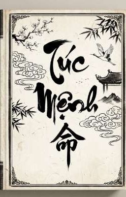 TÚC MỆNH