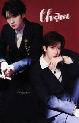 [Tường Lâm\翔霖] Chạm