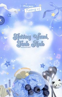 [Tương Vị] 5:00 | Hương vani, tình anh