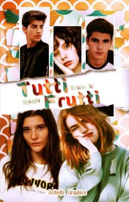 Tutti Frutti