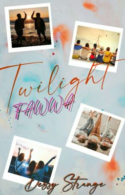 Twilight| FAWWA