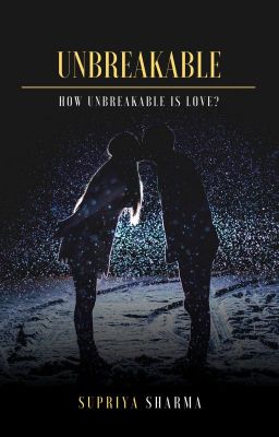 Unbreakable