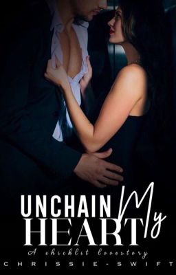 Unchain my Heart.