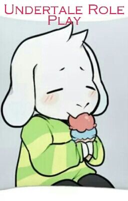 Undertale Role Play