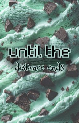 until the distance ends - 2hj