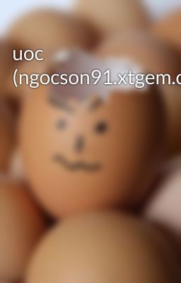 uoc (ngocson91.xtgem.com)