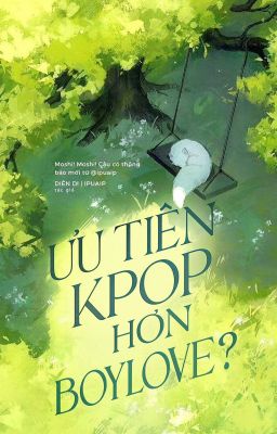 Ưu tiên Kpop hơn Boylove thì sao?