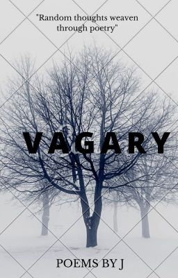 vagary