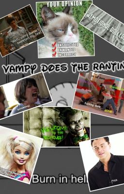 Vampy Does The Ranting