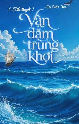 Vạn dặm trùng khơi 
