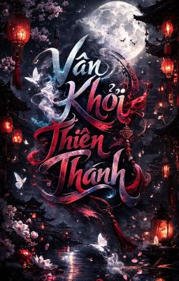 Vân Khởi Thiên Thanh