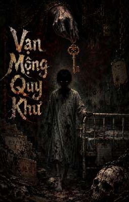 Vạn Mộng Quy Khư.