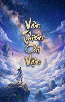 Vân Thiên Chi Vận 