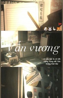 Vấn Vương; attachment does not give up