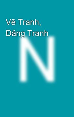 Vẽ Tranh, Đăng Tranh