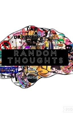 Very Normal Thoughts And Stories