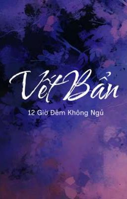 Vết Bẩn 