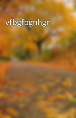 vfbgfbgnhgn