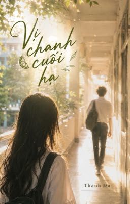 Vị Chanh Cuối Hạ