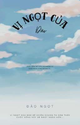 Vị Ngọt Của Đào